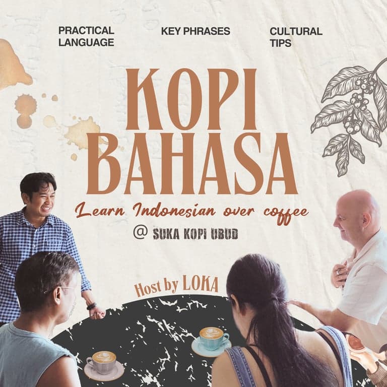 ☕ KOPI BAHASA , Learn Indonesian Over Coffee